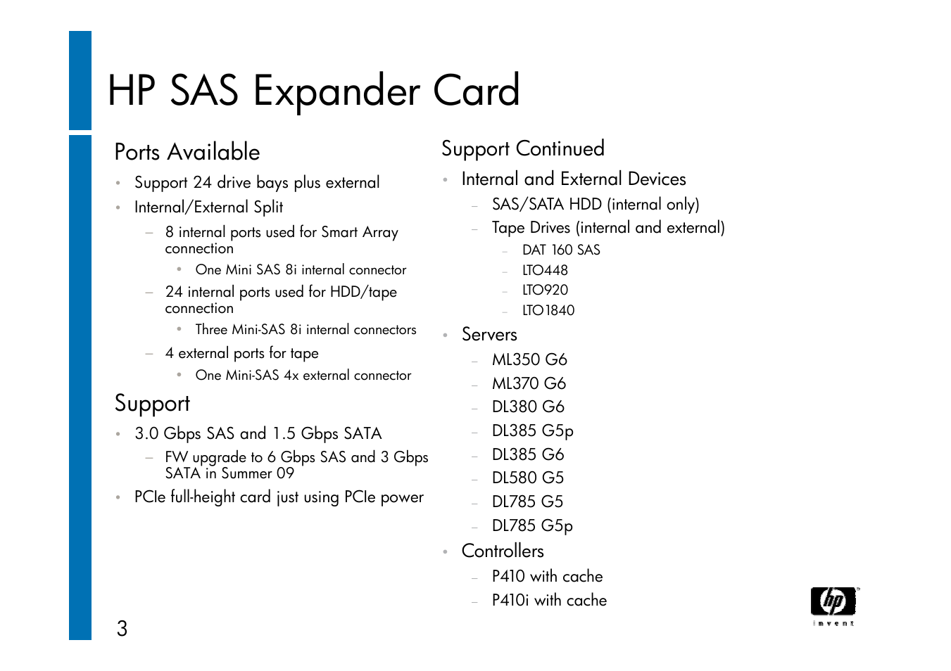 Slide number 31, Hp sas expander card, Ports available | Support, 3support continued, Internal and external devices, Servers, Controllers | HP ProLiant G6 User Manual | Page 31 / 58