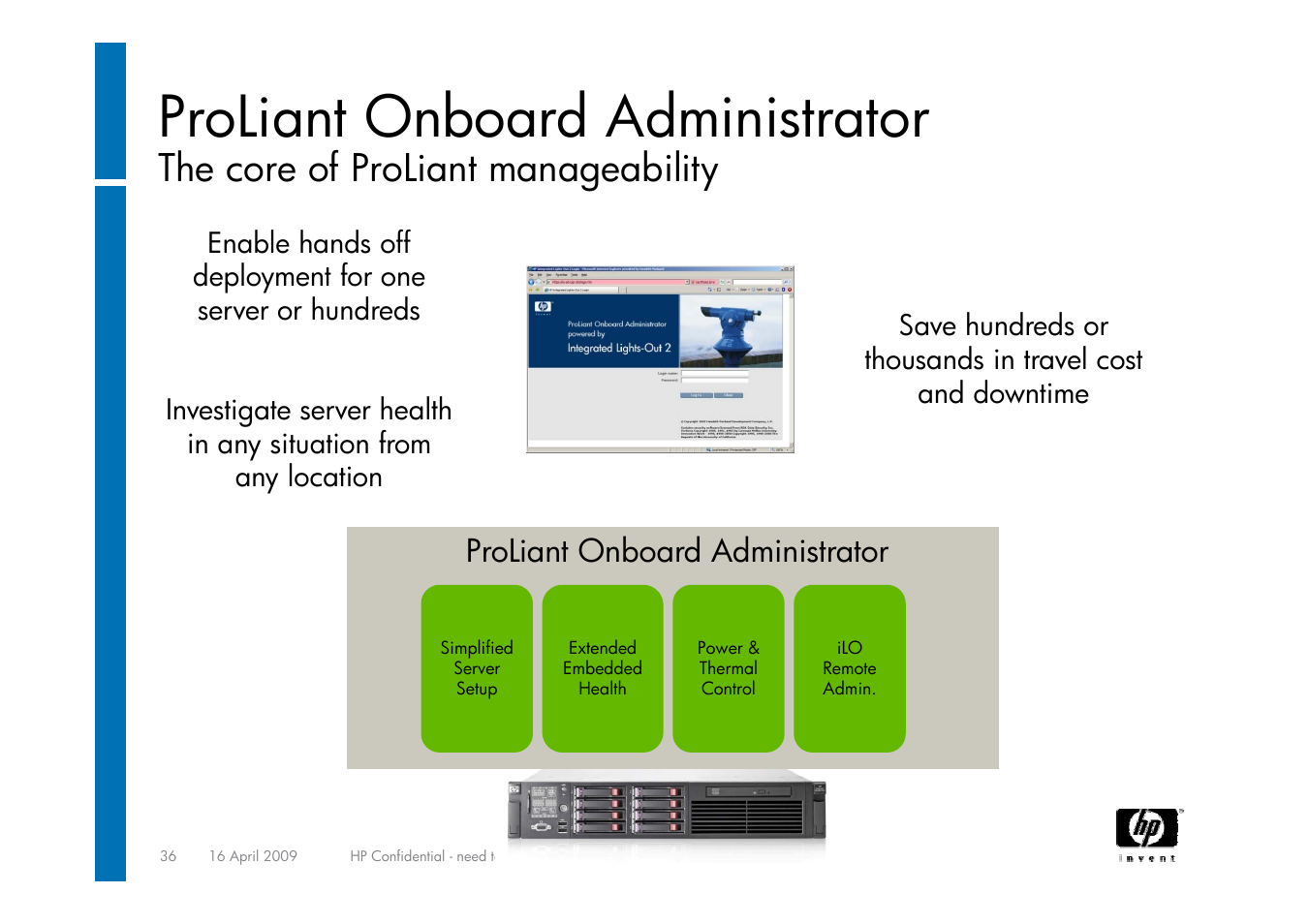 Proliant onboard administrator, The core of proliant manageability | HP ProLiant G6 User Manual | Page 36 / 58