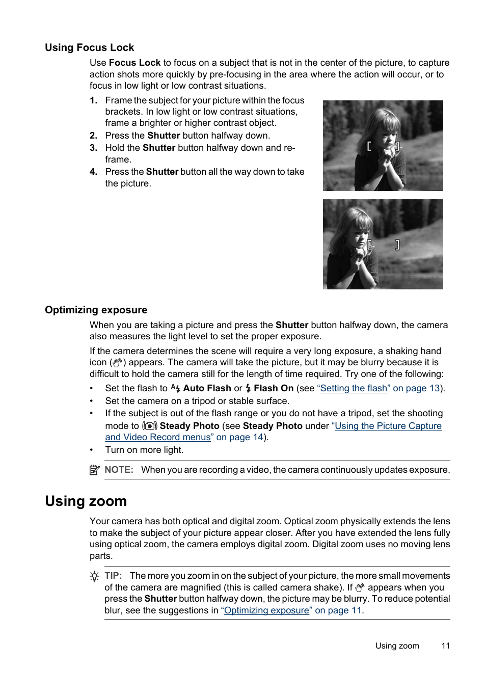 Using focus lock, Optimizing exposure, Using zoom | Optical zoom digital zoom, Optimizing | HP Photosmart M730 Series User Manual | Page 13 / 50