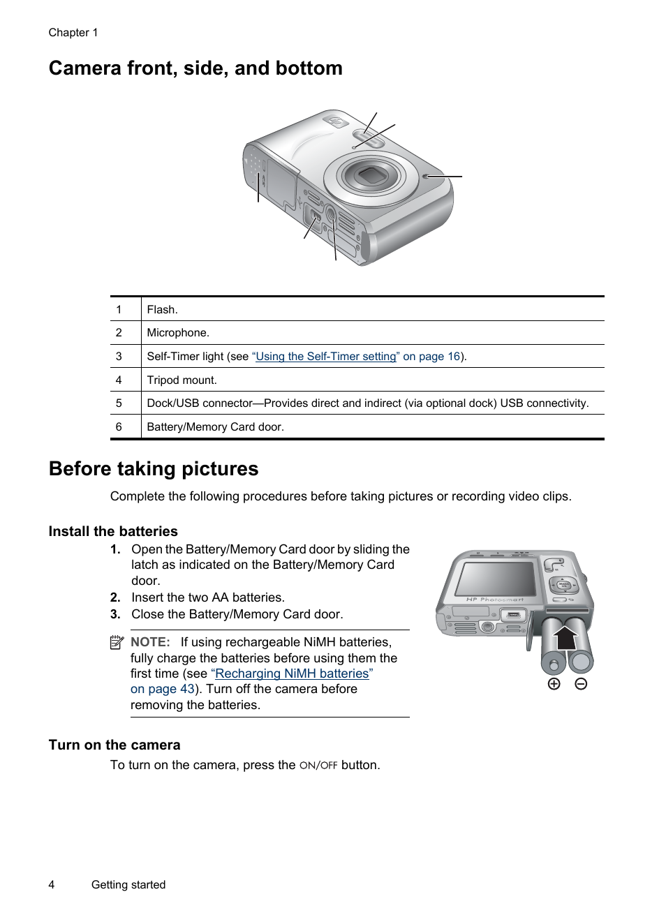 Camera front, side, and bottom, Before taking pictures, Install the batteries | Turn on the camera | HP Photosmart M730 Series User Manual | Page 6 / 50