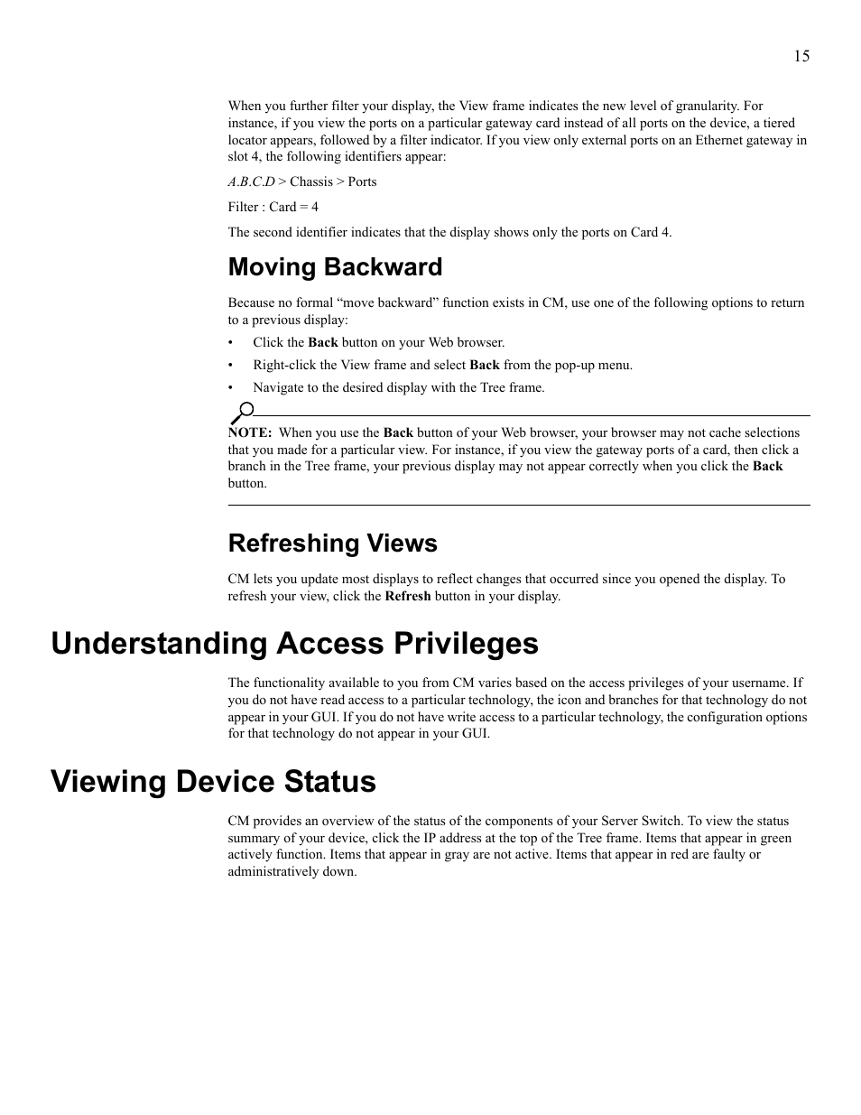 Moving backward, Refreshing views, Understanding access privileges | Viewing device status, Moving backward refreshing views, Understand access privileges, View device status | HP 377707-002 User Manual | Page 23 / 92