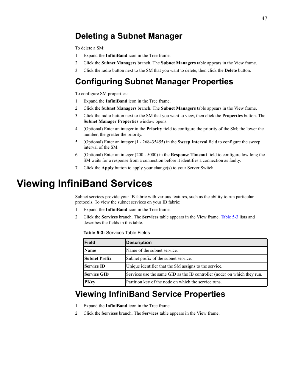 Deleting a subnet manager, Configuring subnet manager properties, Viewing infiniband services | Viewing infiniband service properties, View infiniband services, View infiniband service properties | HP 377707-002 User Manual | Page 55 / 92