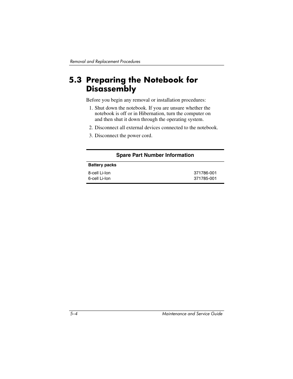 3 preparing the notebook for disassembly, 3 preparing the notebook for disassembly –4 | HP ZE4900 User Manual | Page 87 / 182