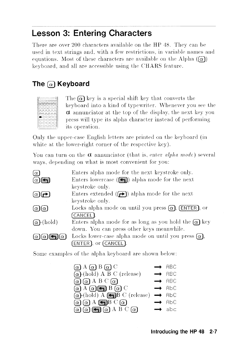 Lesson 3: entering characters, The q keyboard, I'*‘i) (© b c (w) | Lesson 3: entering characters -7, The keyboard -7 | HP 48G User Manual | Page 19 / 116