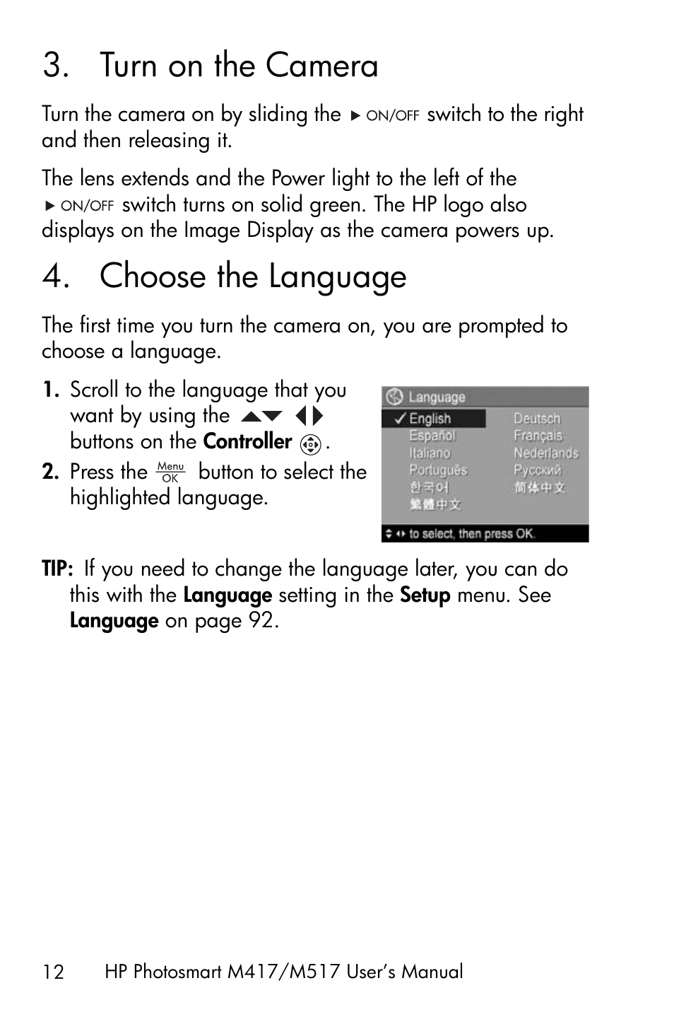 Turn on the camera, Choose the language, 3 turn on the camera | 4 choose the language | HP M417/M517 User Manual | Page 12 / 177
