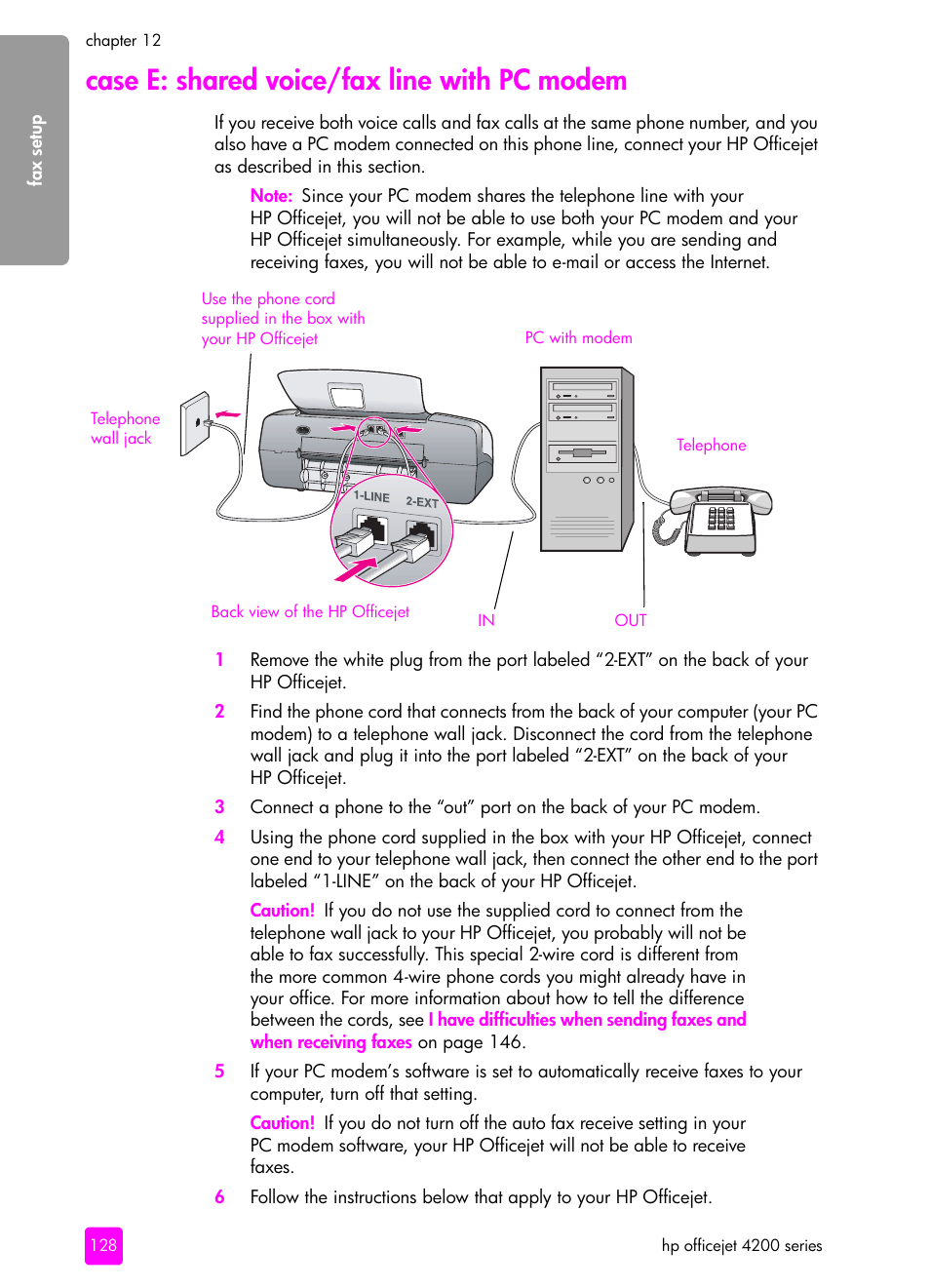 Case e: shared voice/fax line with pc modem | HP 4200 series User Manual | Page 138 / 166