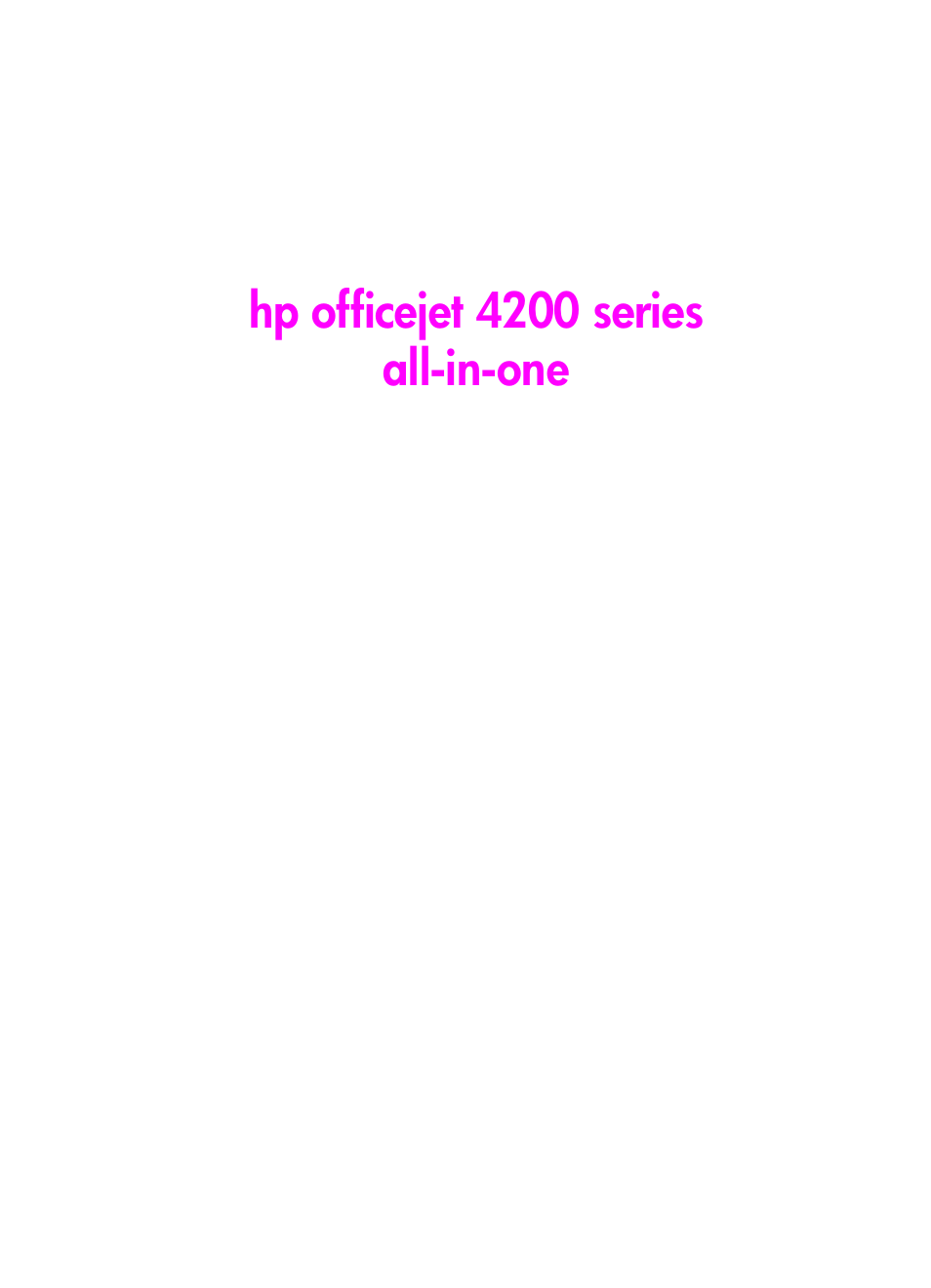 HP 4200 series User Manual | Page 3 / 166