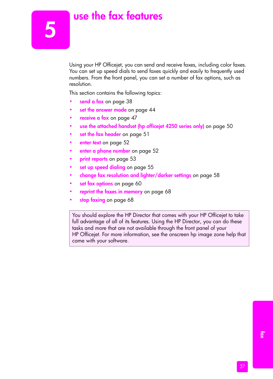 Use the fax features, 5 use the fax features | HP 4200 series User Manual | Page 47 / 166