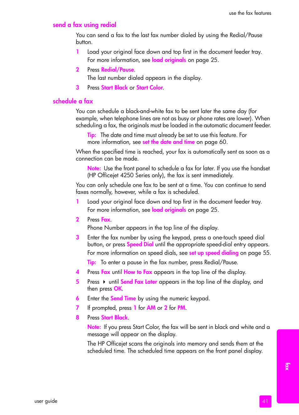 Send a fax using redial, Schedule a fax, Send a fax using redial schedule a fax | HP 4200 series User Manual | Page 51 / 166