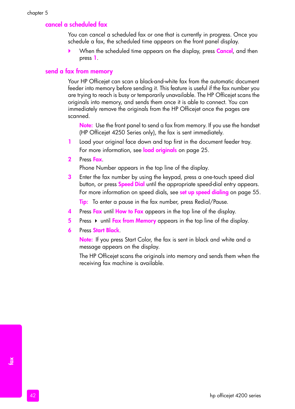 Cancel a scheduled fax, Send a fax from memory, Cancel a scheduled fax send a fax from memory | HP 4200 series User Manual | Page 52 / 166