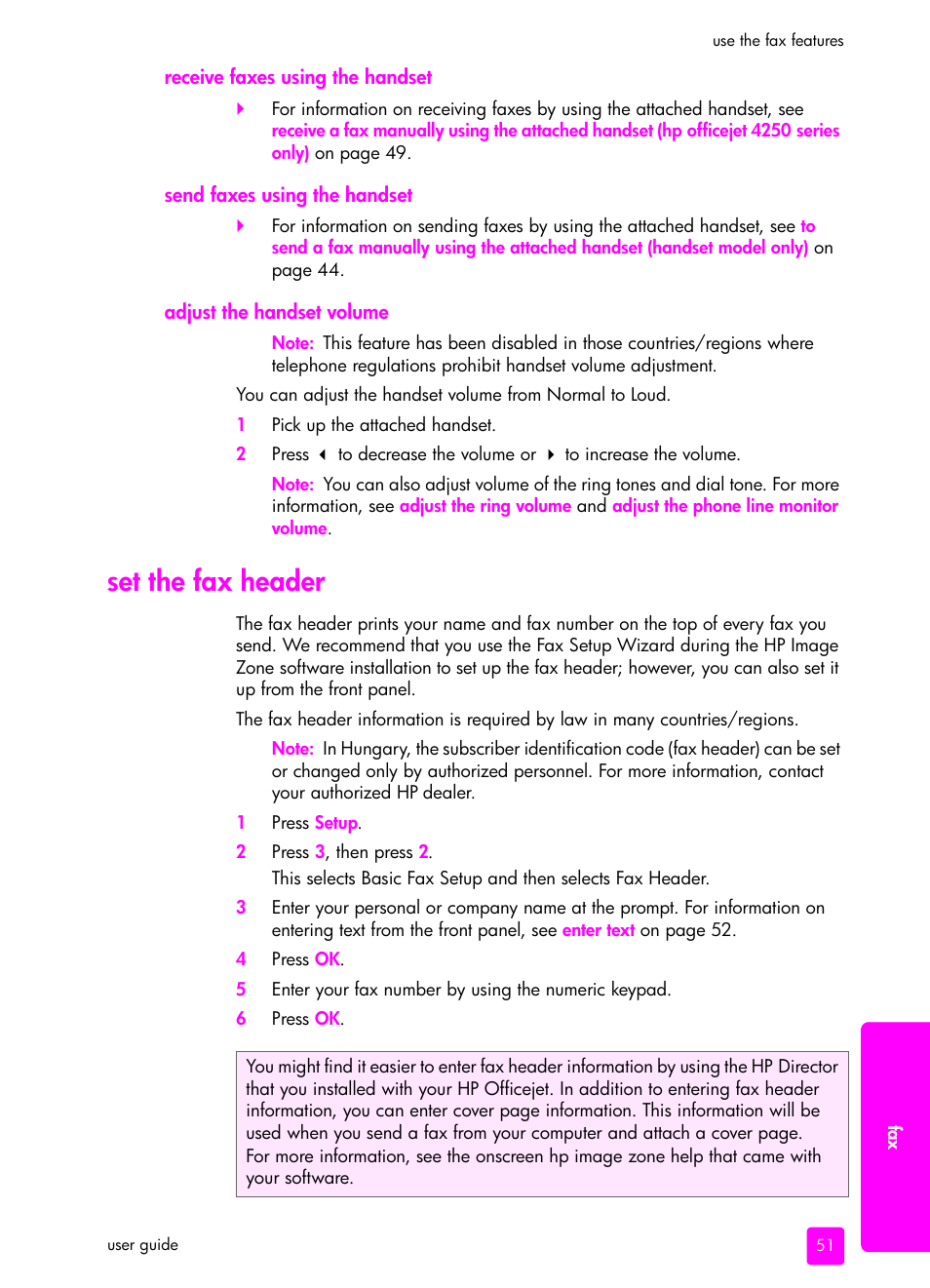 Receive faxes using the handset, Send faxes using the handset, Adjust the handset volume | Set the fax header | HP 4200 series User Manual | Page 61 / 166