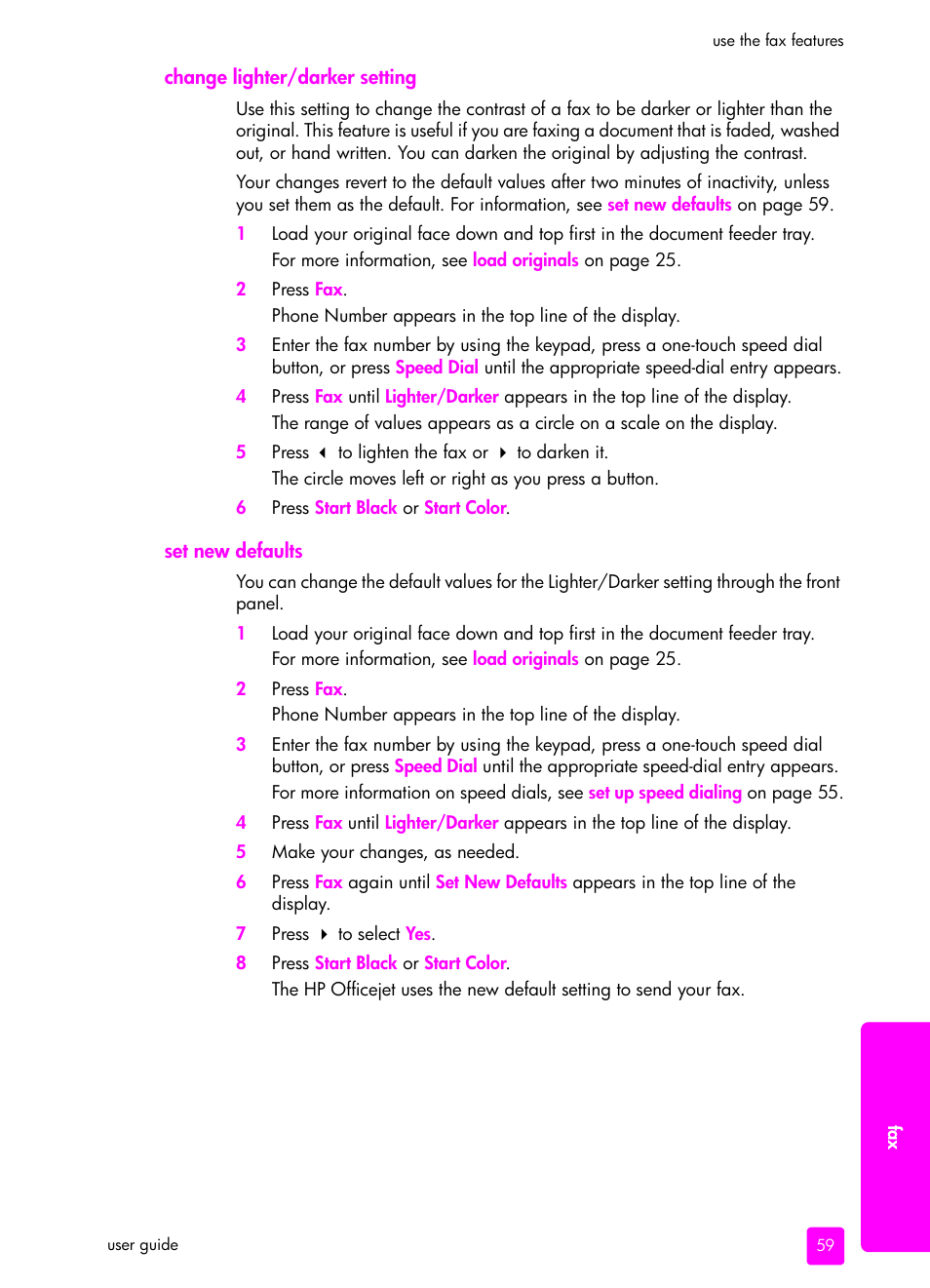 Change lighter/darker setting, Set new defaults, Change lighter/darker setting set new defaults | HP 4200 series User Manual | Page 69 / 166