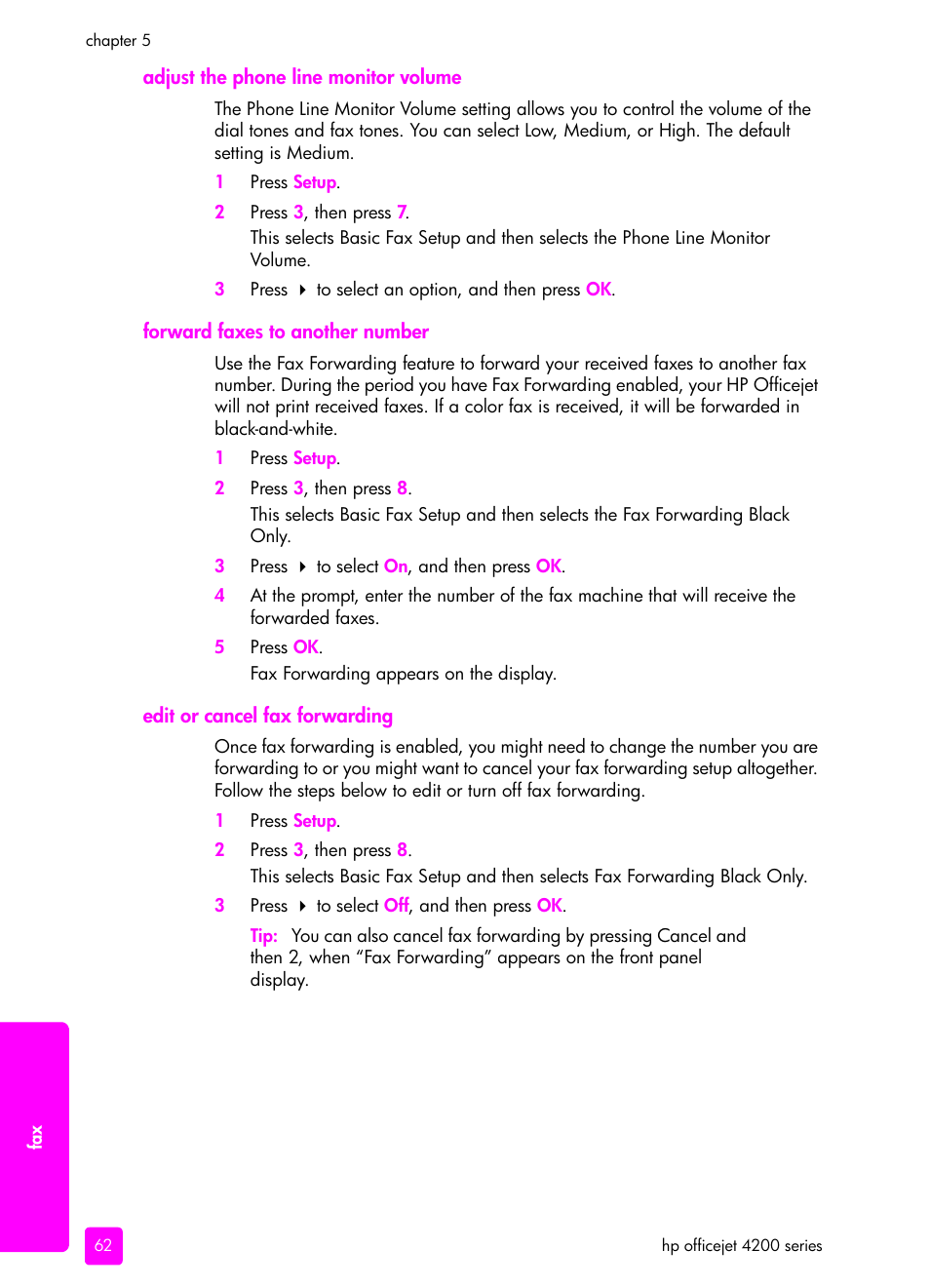 Adjust the phone line monitor volume, Forward faxes to another number, Edit or cancel fax forwarding | Adjust the phone line monitor, Volume | HP 4200 series User Manual | Page 72 / 166