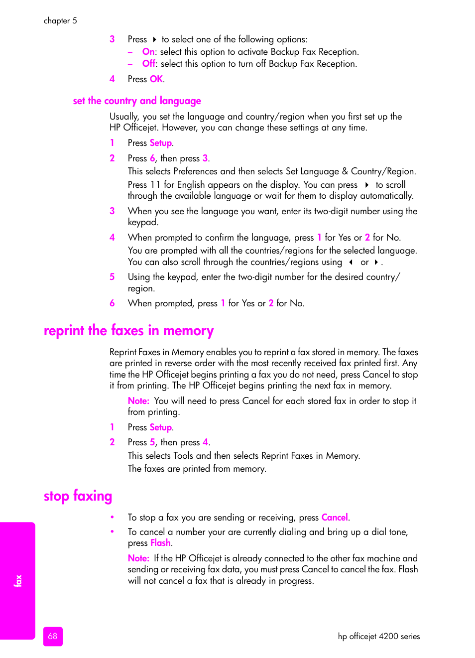 Set the country and language, Reprint the faxes in memory, Stop faxing | Reprint the faxes in memory stop faxing | HP 4200 series User Manual | Page 78 / 166