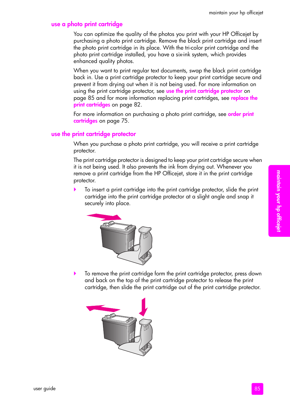 Use a photo print cartridge, Use the print cartridge protector | HP 4200 series User Manual | Page 95 / 166