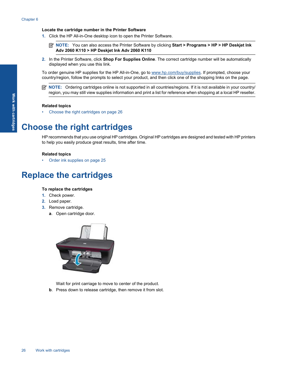 Replace the cartridges, Replace the, Choose the right cartridges | HP 2060 K110 User Manual | Page 28 / 48