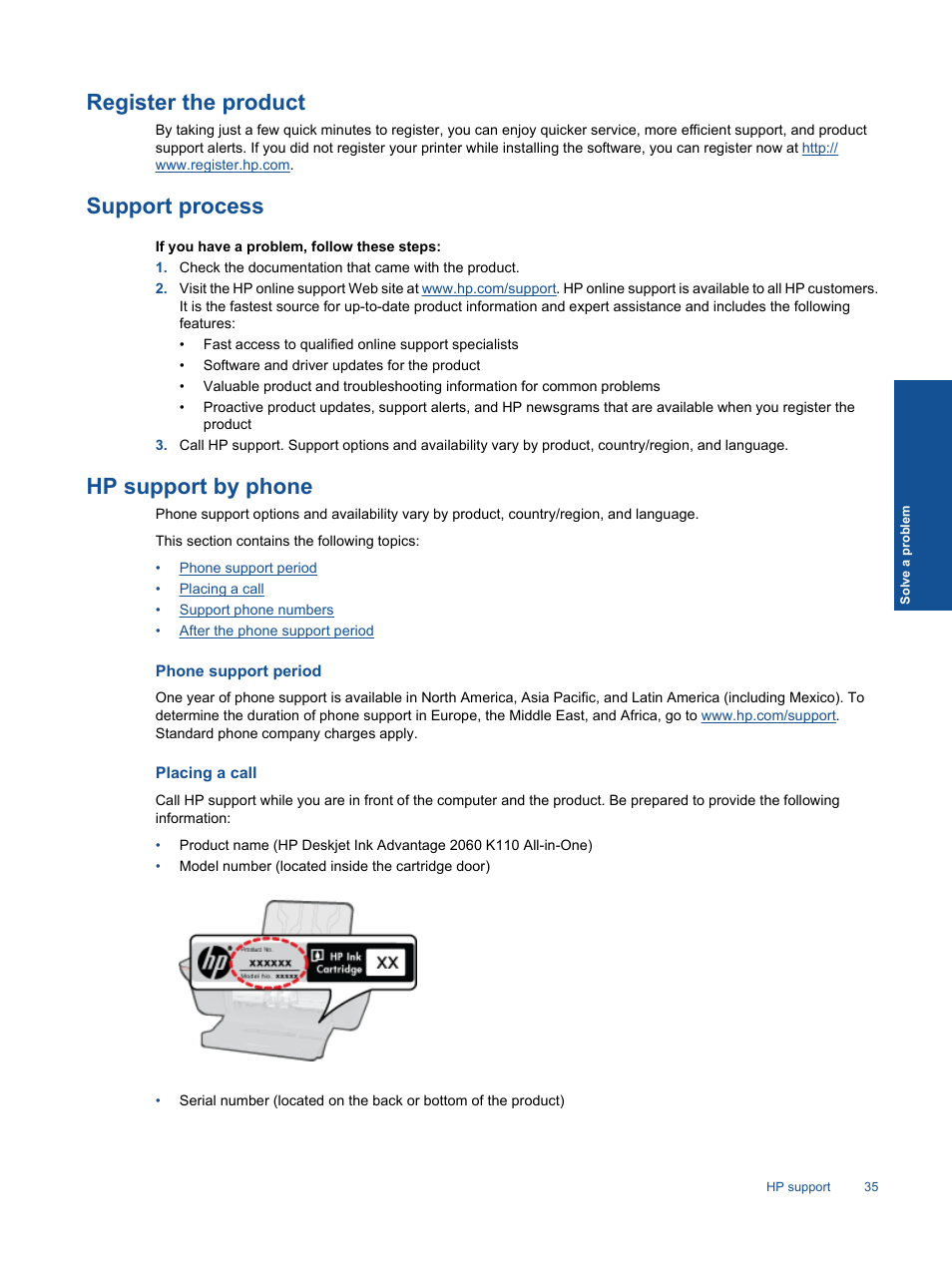 Register the product, Support process, Hp support by phone | Phone support period, Placing a call | HP 2060 K110 User Manual | Page 37 / 48