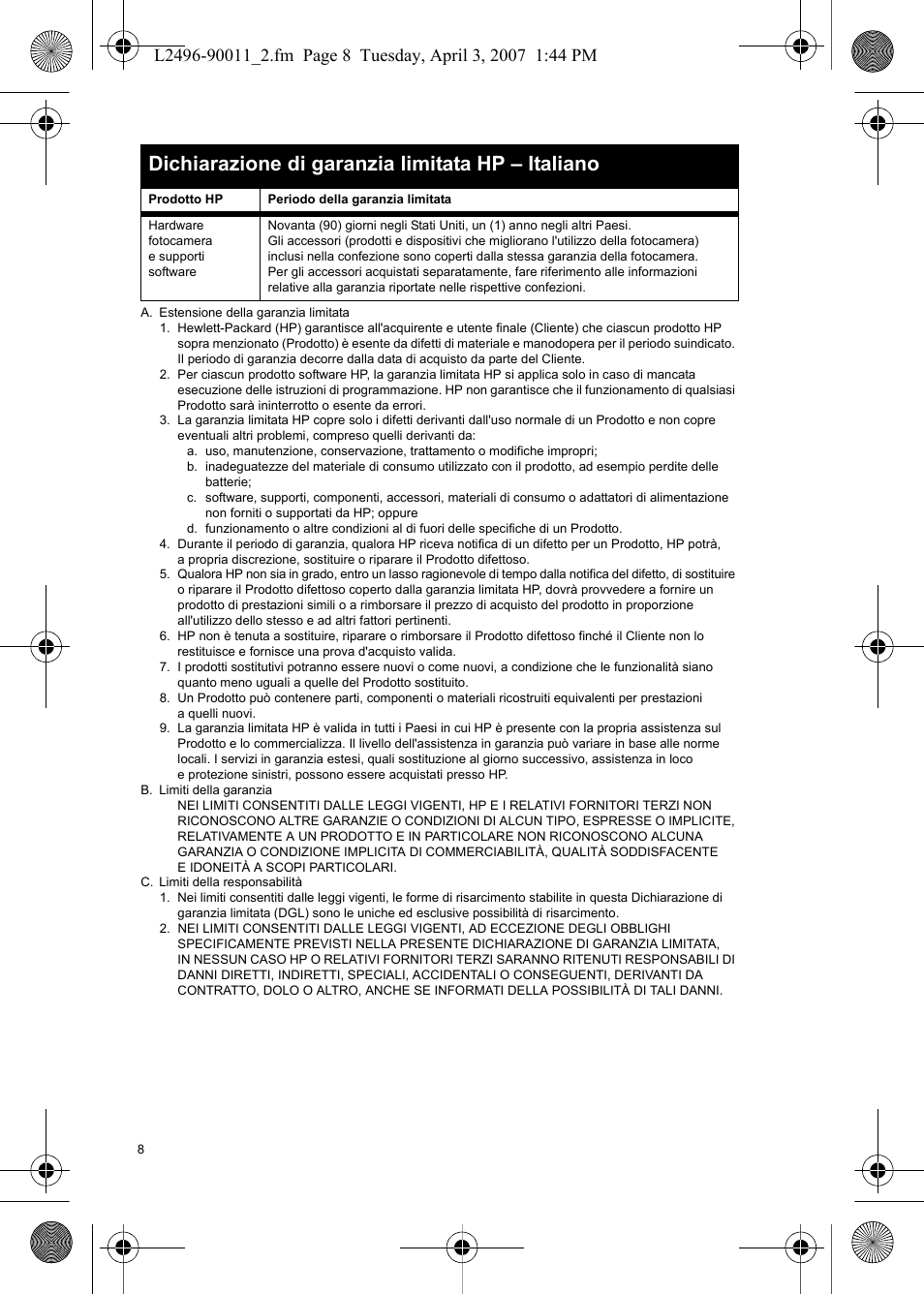 Dichiarazione di garanzia limitata hp – italiano | HP PhotoSmart E-Series User Manual | Page 10 / 76