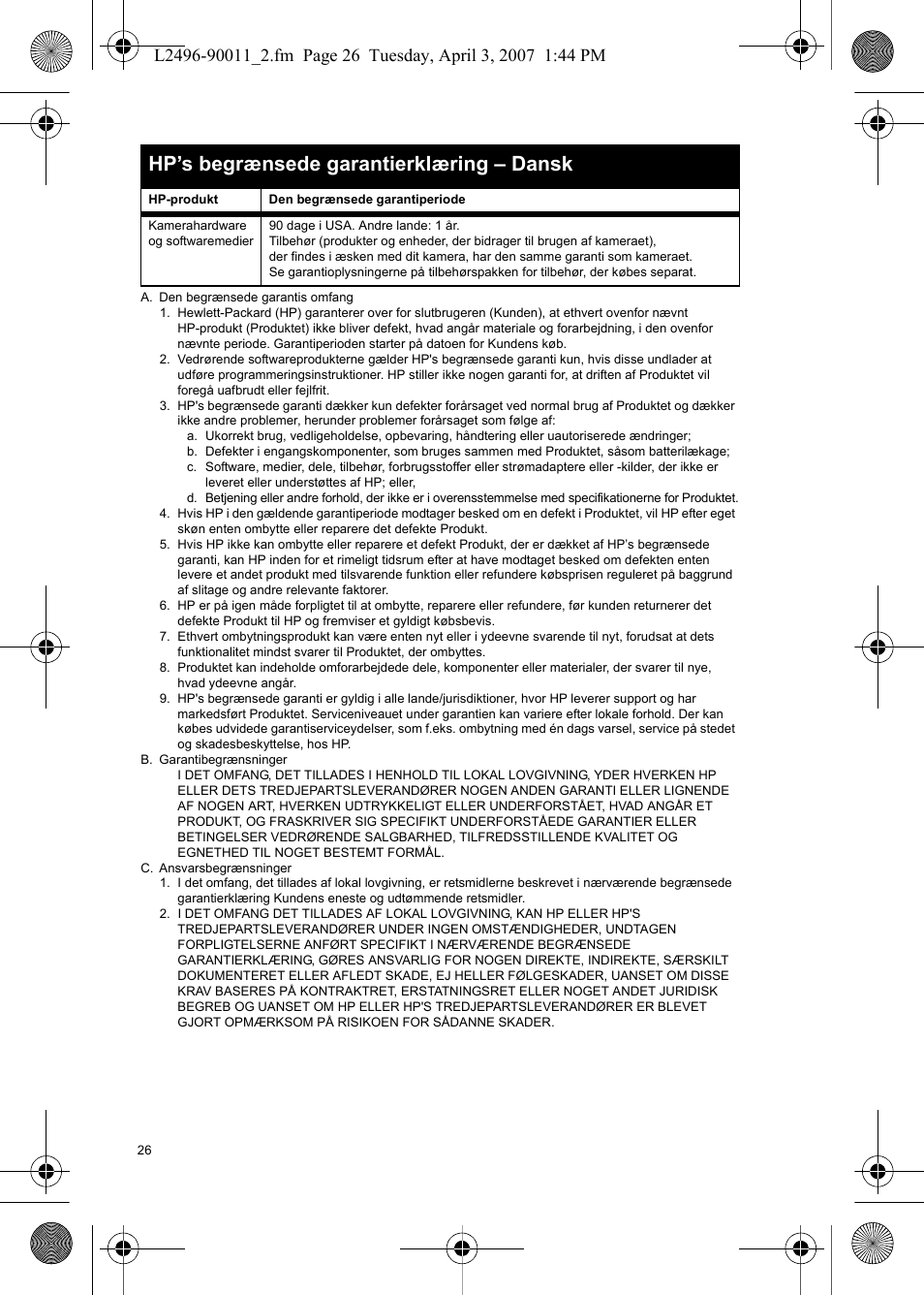 Hp’s begrænsede garantierklæring – dansk | HP PhotoSmart E-Series User Manual | Page 28 / 76