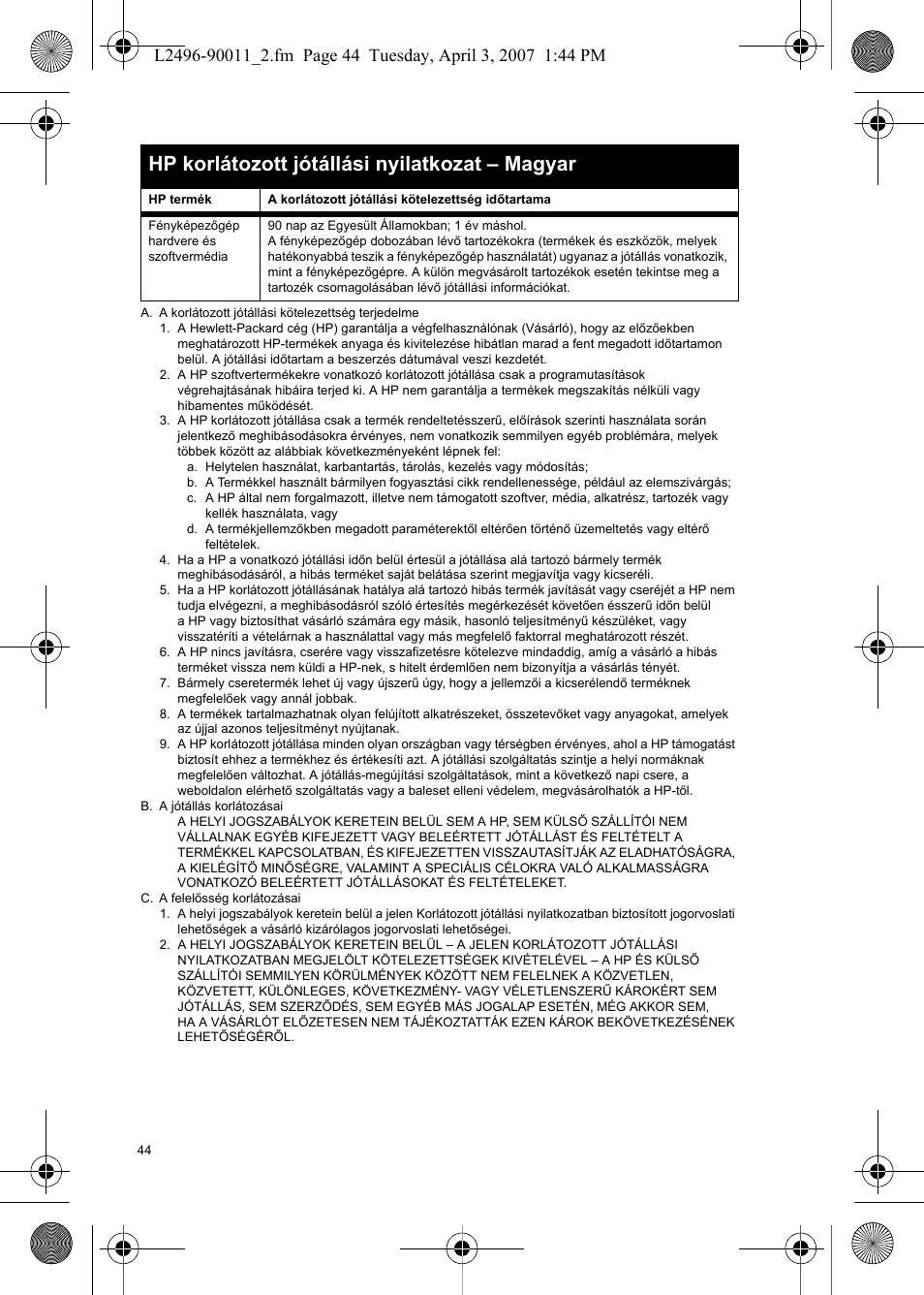 Hp korlátozott jótállási nyilatkozat – magyar | HP PhotoSmart E-Series User Manual | Page 46 / 76