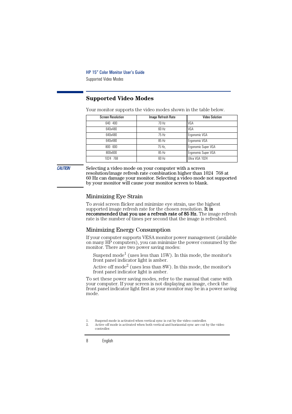 Supported video modes, Minimizing eye strain, Minimizing energy consumption | HP 55HP User Manual | Page 10 / 17