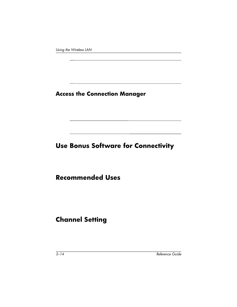 Access the connection manager, Use bonus software for connectivity, Recommended uses | Channel setting, Access the connection manager –14 | HP h5400 User Manual | Page 100 / 273