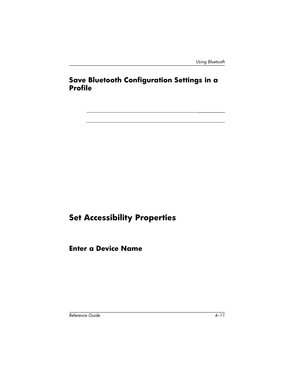 Save bluetooth configuration settings in a profile, Set accessibility properties, Enter a device name | Set accessibility properties –11, Enter a device name –11 | HP h5400 User Manual | Page 115 / 273