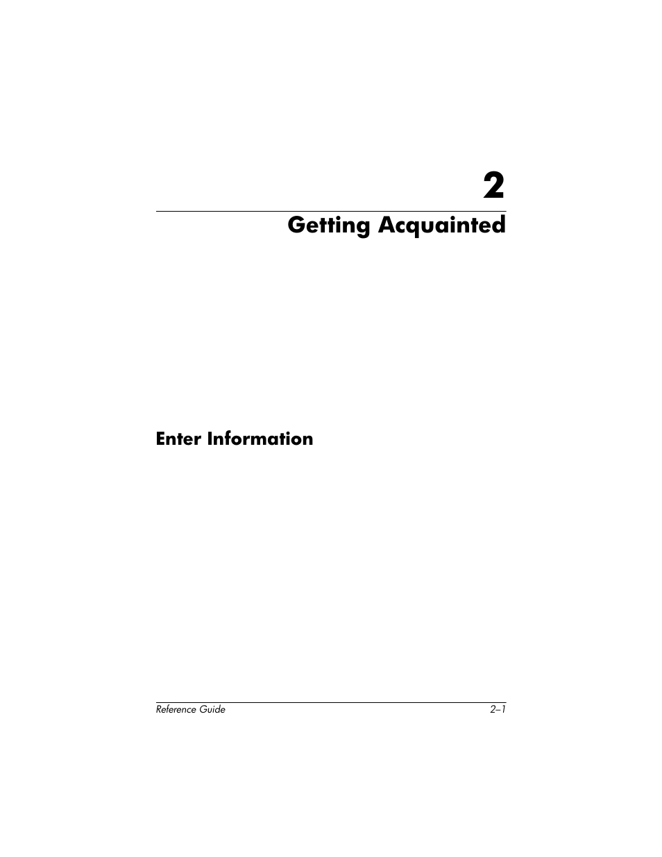 Getting acquainted, Enter information, 2 getting acquainted | Enter information –1 | HP h5400 User Manual | Page 33 / 273
