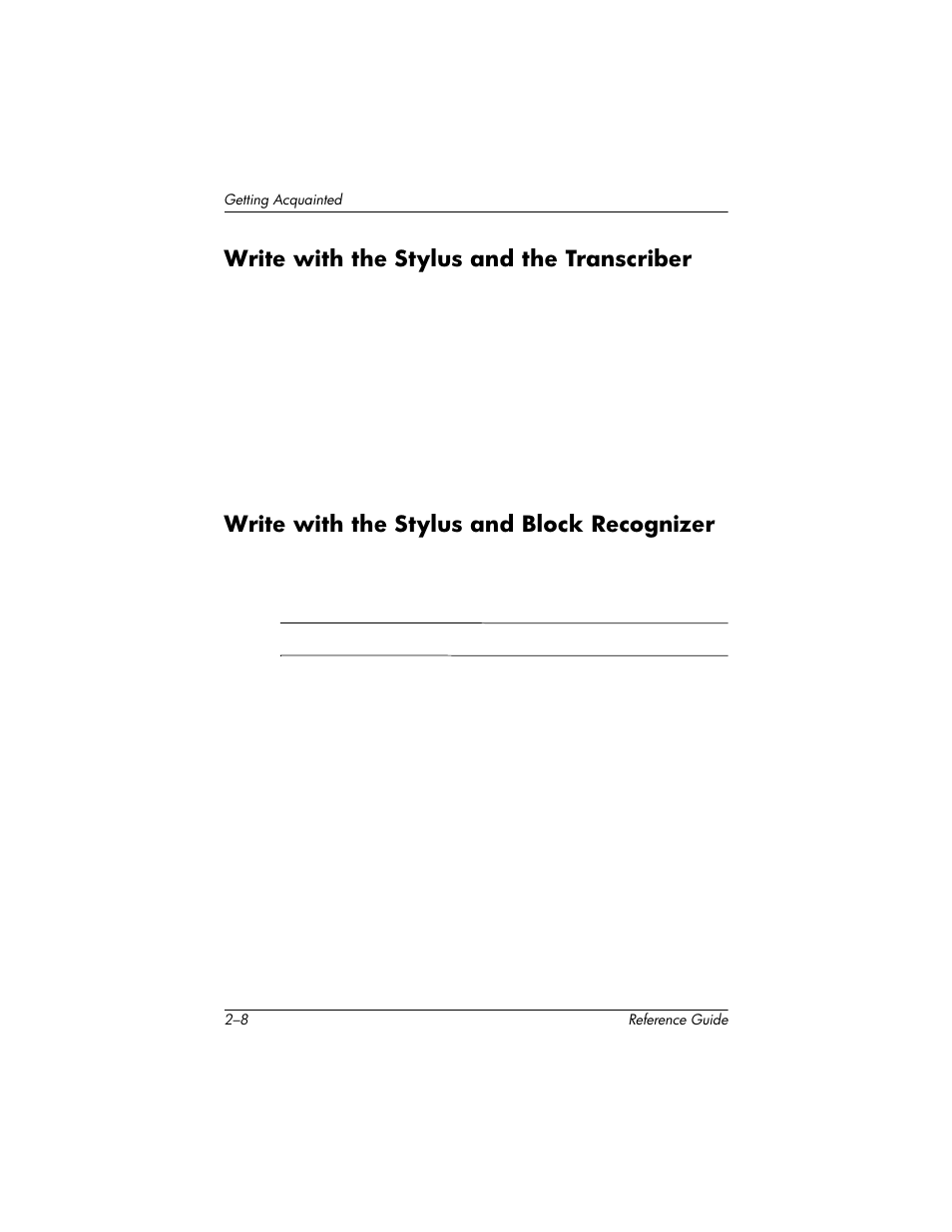Write with the stylus and the transcriber, Write with the stylus and block recognizer | HP h5400 User Manual | Page 40 / 273
