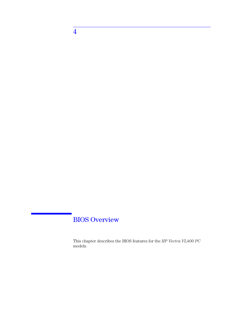 4  bios overview, 4 bios overview, 4bios overview | HP Vectra VL400 User Manual | Page 39 / 64