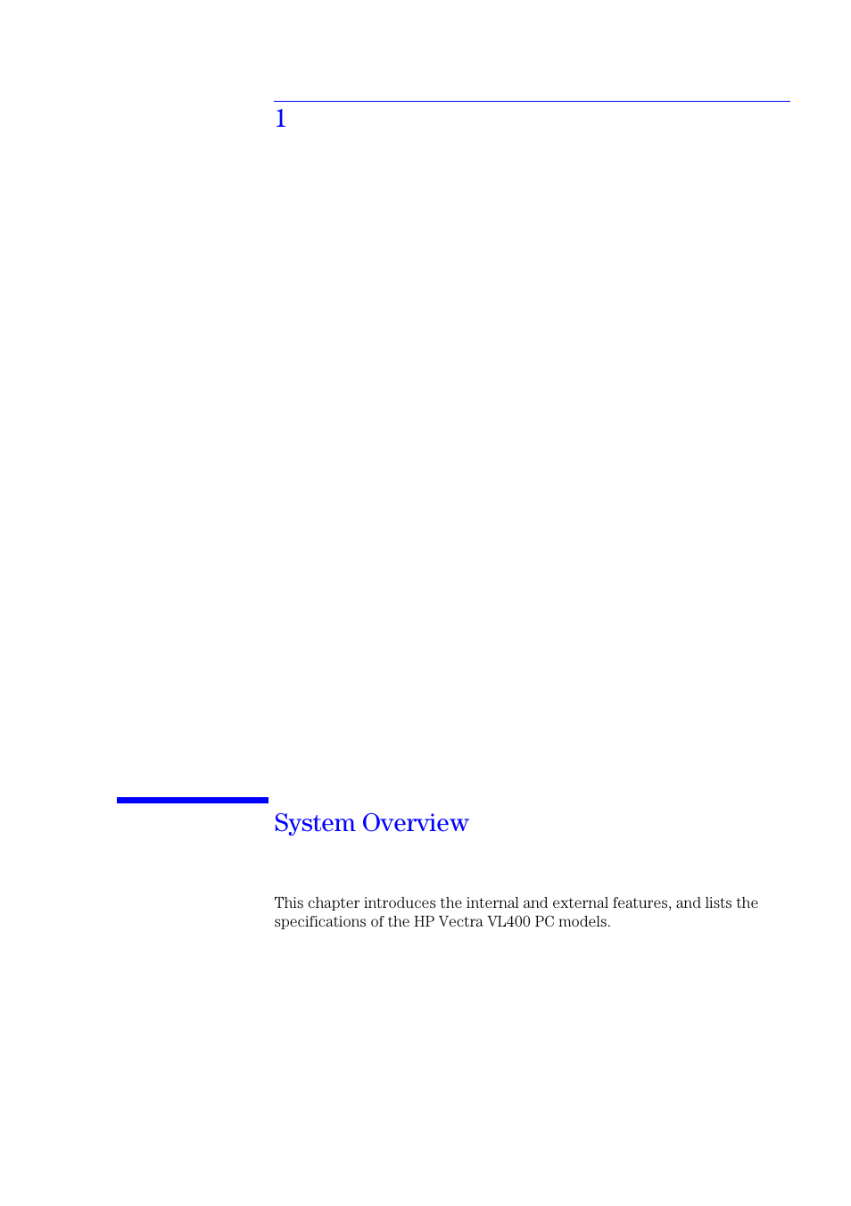 1 system overview, 1system overview | HP Vectra VL400 User Manual | Page 7 / 64