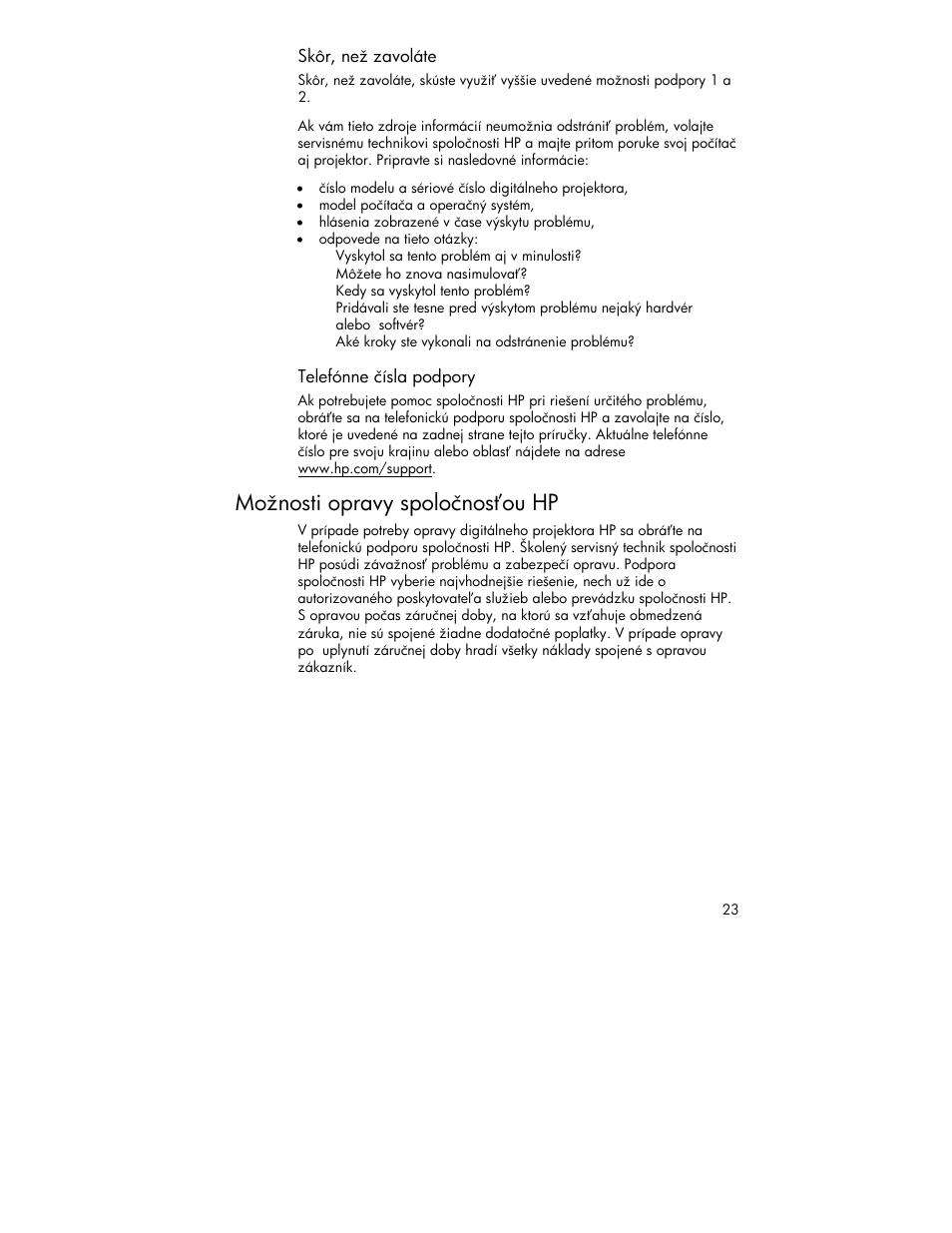 Možnosti opravy spoločnosťou hp | HP 4752 User Manual | Page 23 / 38