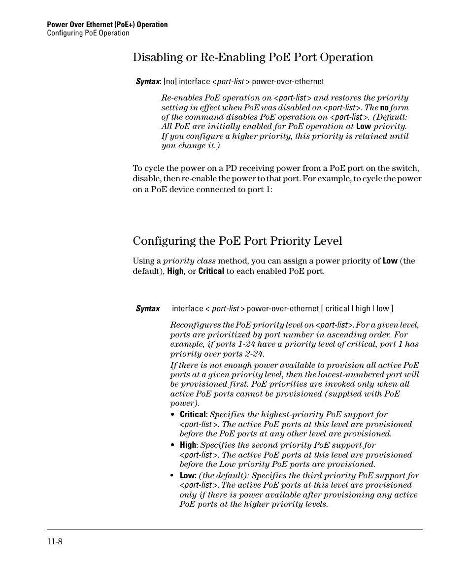 Disabling or re-enabling poe port operation, Configuring the poe port priority level, Disabling or re-enabling poe port operation -8 | Configuring the poe port priority level -8 | HP 2910AL User Manual | Page 258 / 618