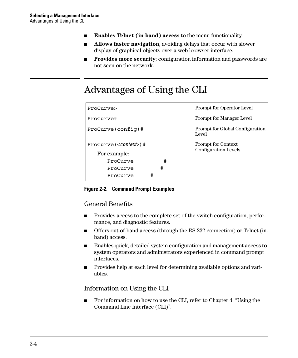 Advantages of using the cli, General benefits, Information on using the cli | General benefits -4, Information on using the cli -4 | HP 2910AL User Manual | Page 40 / 618