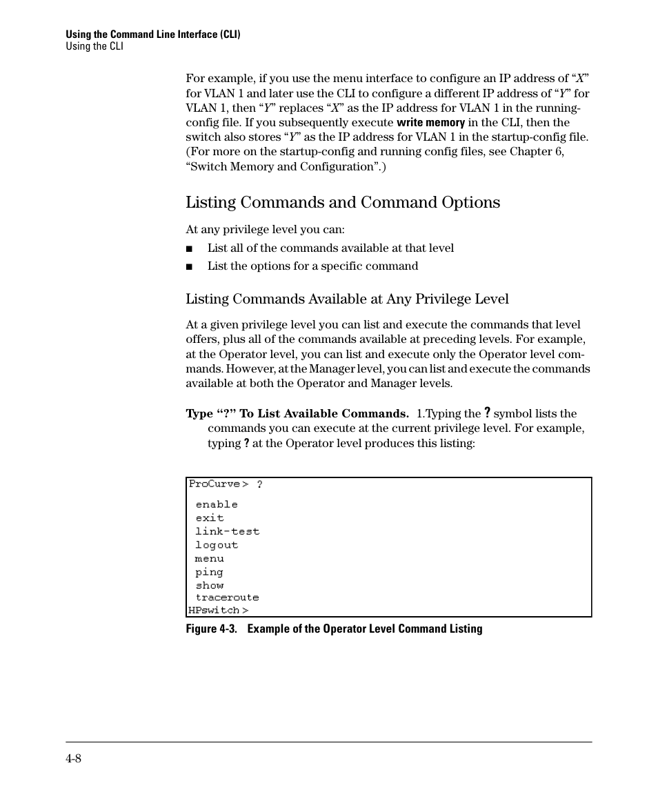 Listing commands and command options, Listing commands available at any privilege level, Listing commands and command options -8 | HP 2910AL User Manual | Page 72 / 618