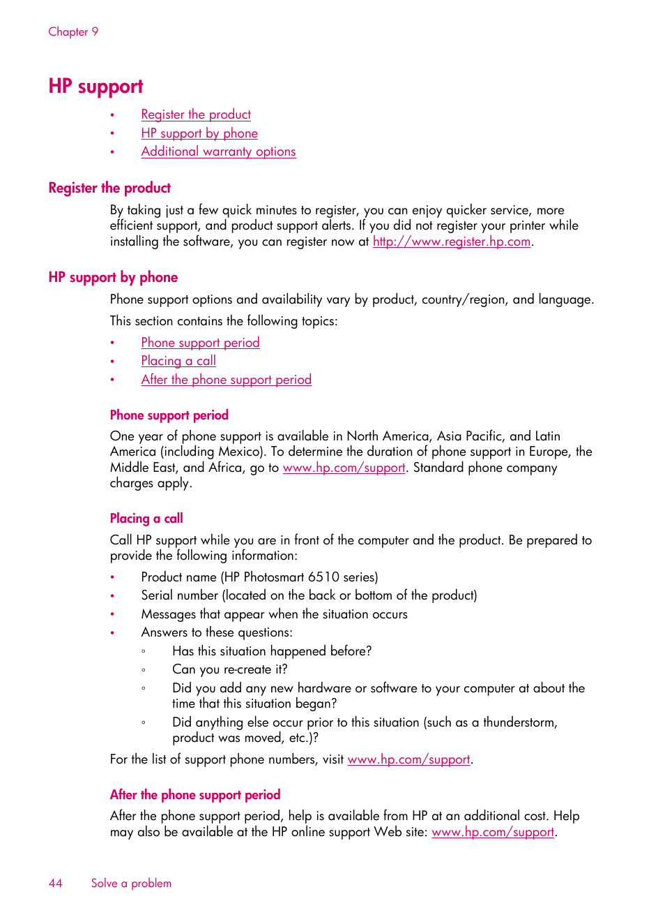 Hp support, Register the product, Hp support by phone | Phone support period, Placing a call, After the phone support period | HP 6510 User Manual | Page 46 / 64