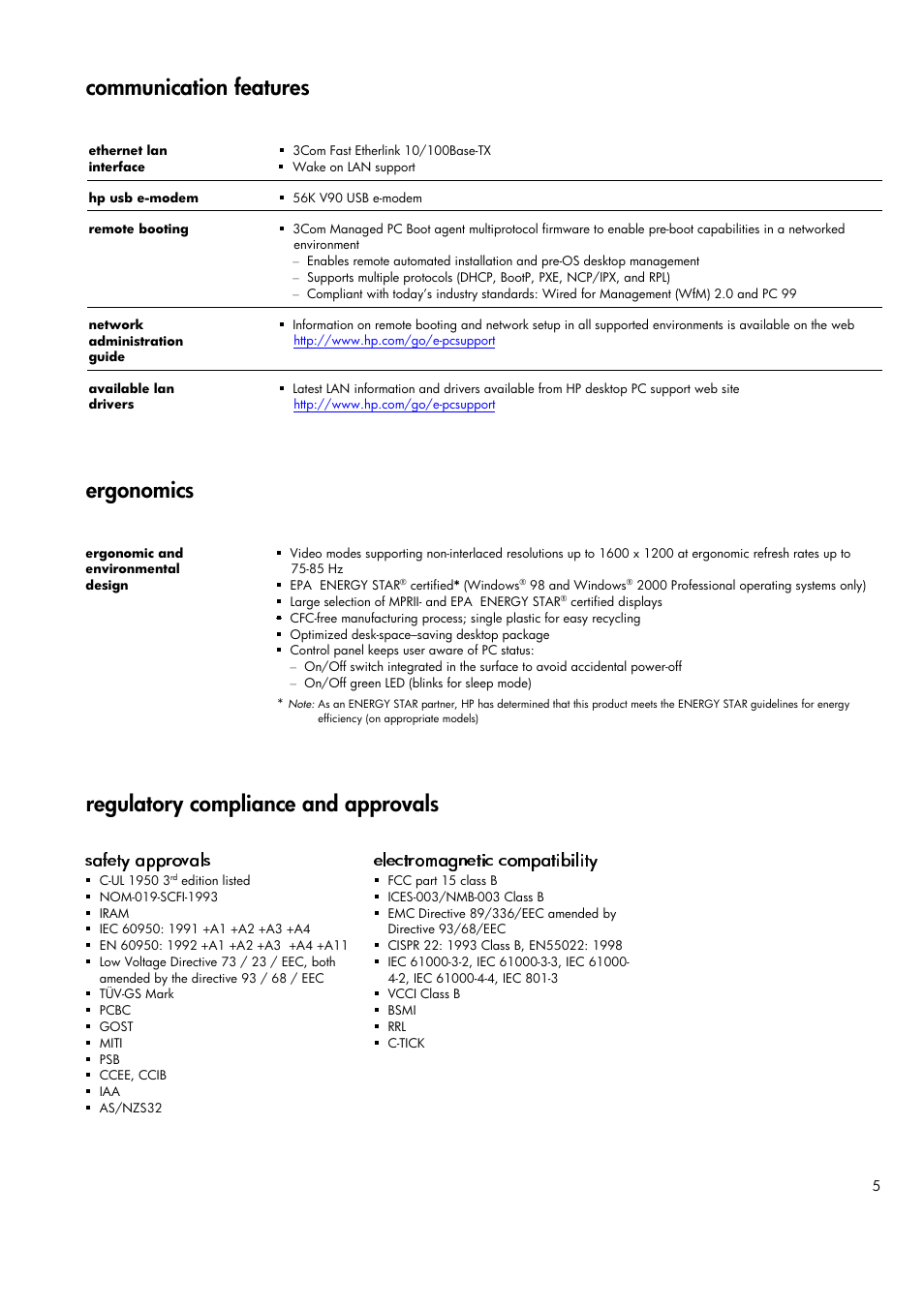 Communication features, Ergonomics, Regulatory compliance and approvals | Safety approvals, Electromagnetic compatibility | HP Business e-pc User Manual | Page 5 / 10