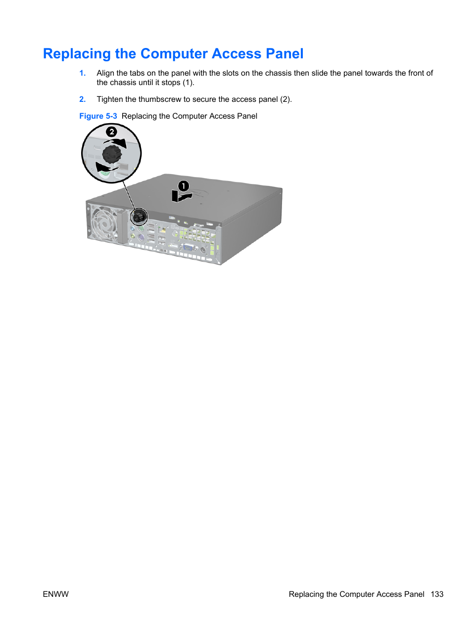 Replacing the computer access panel | HP 6200 User Manual | Page 141 / 181