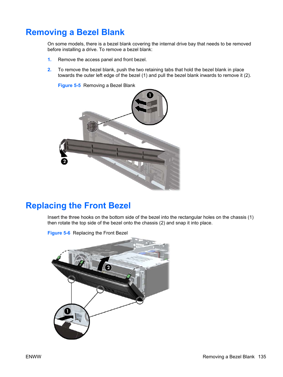 Removing a bezel blank, Replacing the front bezel, Removing a bezel blank replacing the front bezel | HP 6200 User Manual | Page 143 / 181