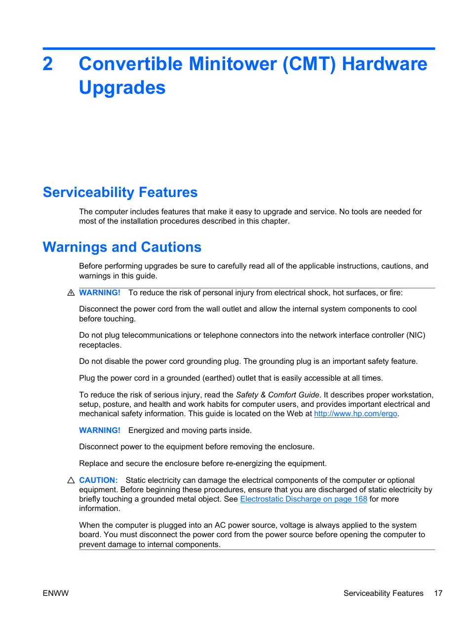 Convertible minitower (cmt) hardware upgrades, Serviceability features, Warnings and cautions | 2 convertible minitower (cmt) hardware upgrades, Serviceability features warnings and cautions, 2convertible minitower (cmt) hardware upgrades | HP 6200 User Manual | Page 25 / 181