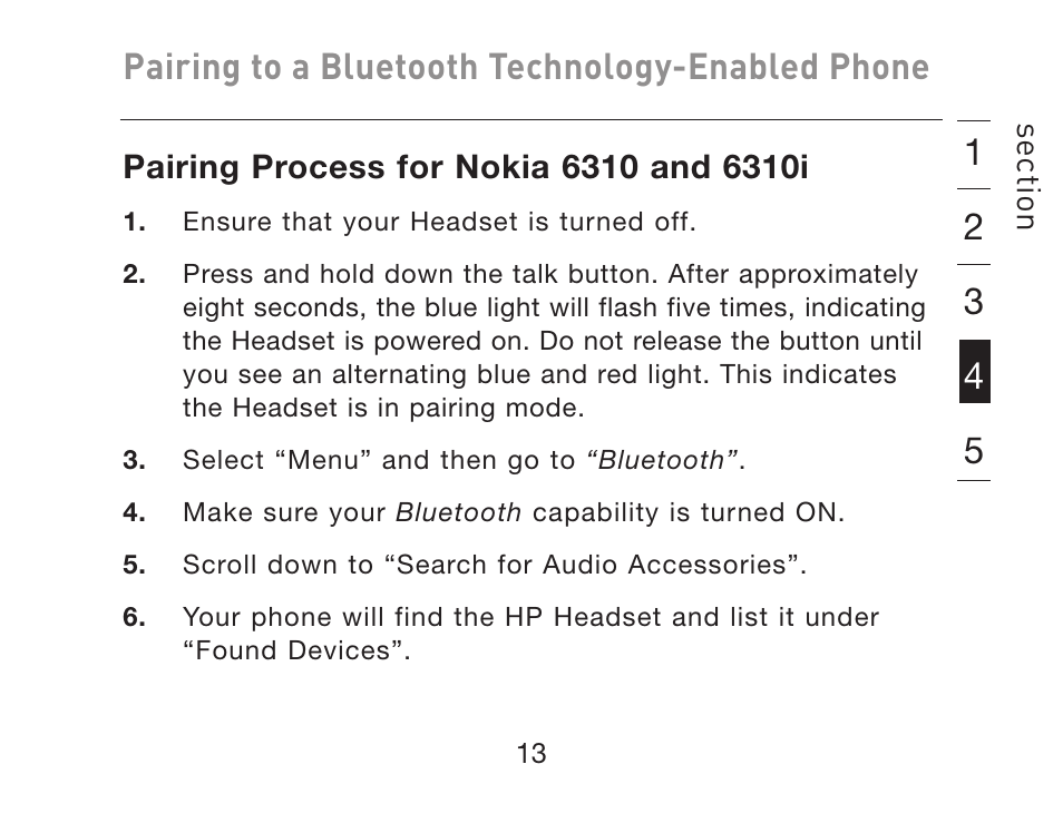 Pairing to a bluetooth technology-enabled phone | HP iPAQ Bluetooth Hands-Free Headset F8T061eaHP User Manual | Page 17 / 208