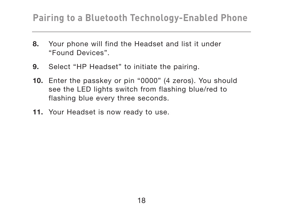 Pairing to a bluetooth technology-enabled phone | HP iPAQ Bluetooth Hands-Free Headset F8T061eaHP User Manual | Page 22 / 208