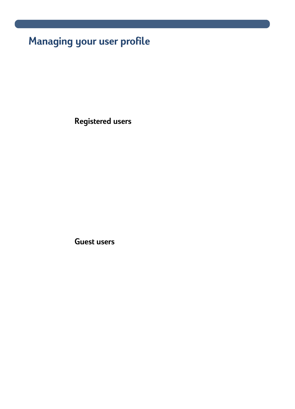 Managing your user profile, Registered users, Guest users | HP 8100C User Manual | Page 11 / 78