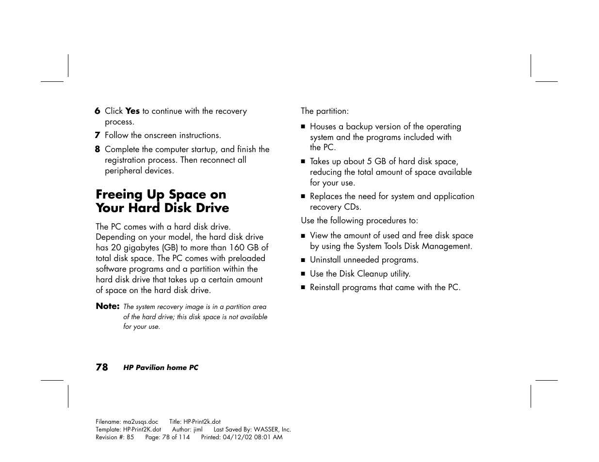 Freeing up space on your hard disk drive | HP Pavilion User Manual | Page 106 / 114