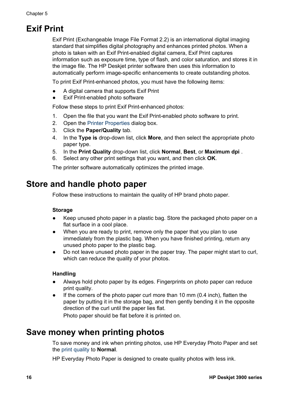 Exif print, Store and handle photo paper, Save money when printing photos | Exif print-formatted, Photo if you have exif, Photo paper storage and, Handling guidelines, Everyday photo paper to, Save money and ink, Photo paper storage instructions | HP 3900 series User Manual | Page 18 / 72