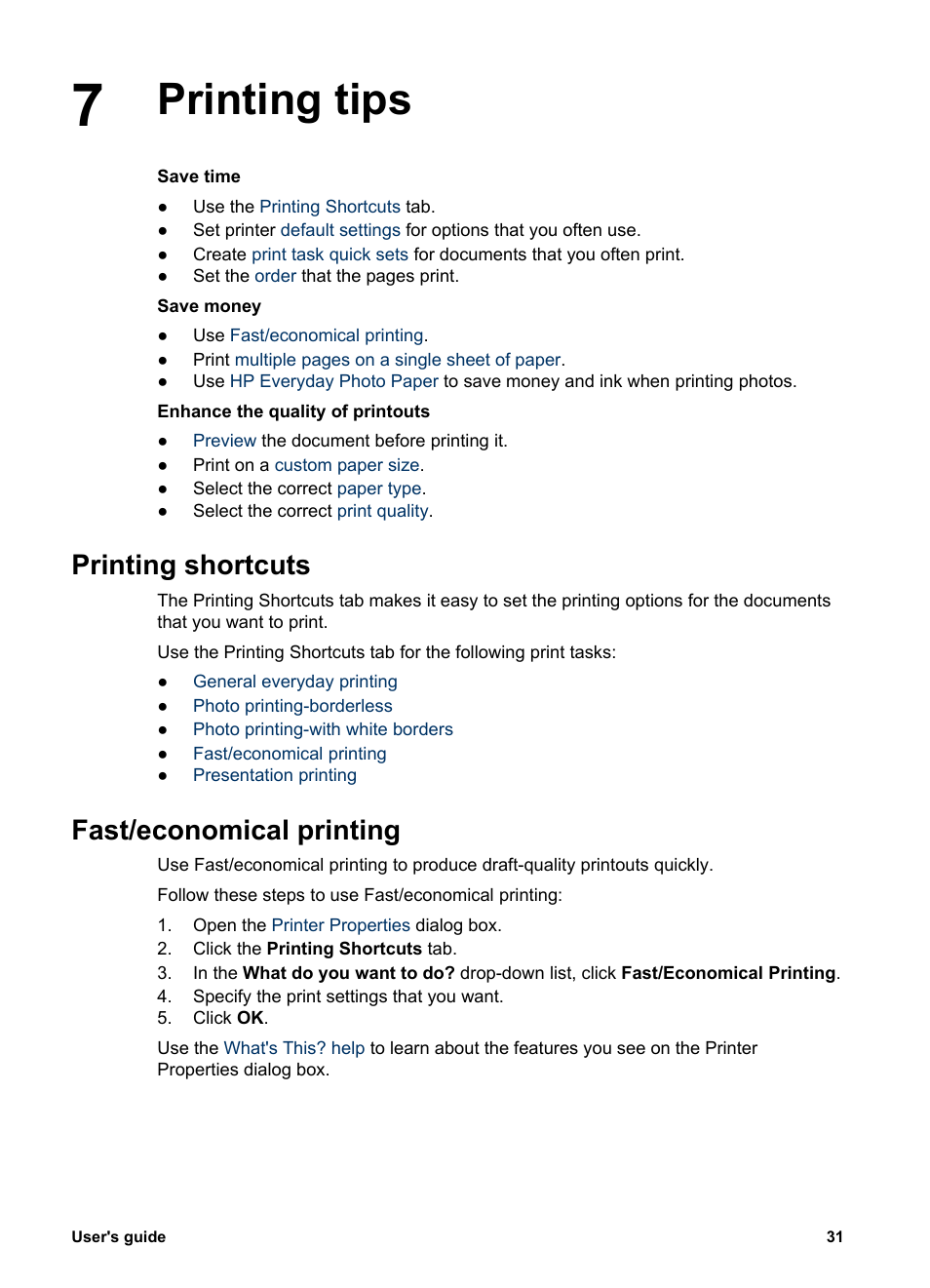 Printing tips, Printing shortcuts, Fast/economical printing | Printouts with | HP 3900 series User Manual | Page 33 / 72