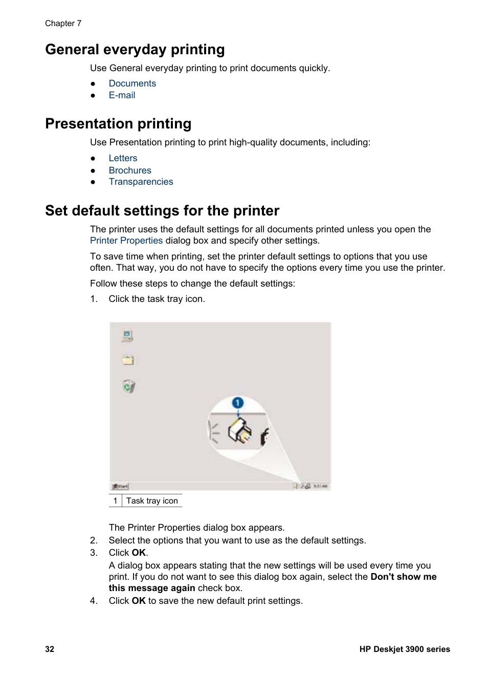 General everyday printing, Presentation printing, Set default settings for the printer | Set printer, Default settings | HP 3900 series User Manual | Page 34 / 72