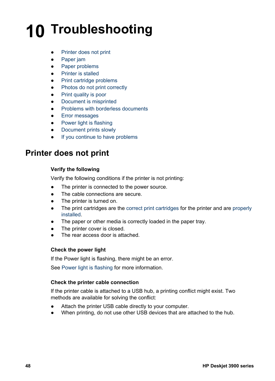 Troubleshooting, Printer does not print, 10 troubleshooting | HP 3900 series User Manual | Page 50 / 72