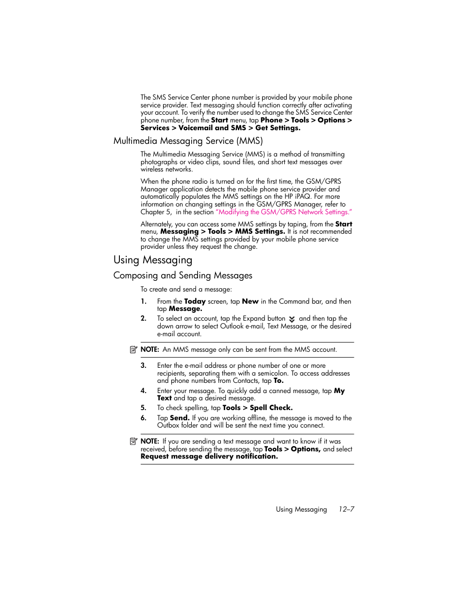 Multimedia messaging service (mms), Using messaging, Composing and sending messages | Multimedia messaging service (mms) –7, Using messaging –7, Composing and sending messages –7 | HP iPAQ hw6500 User Manual | Page 127 / 170