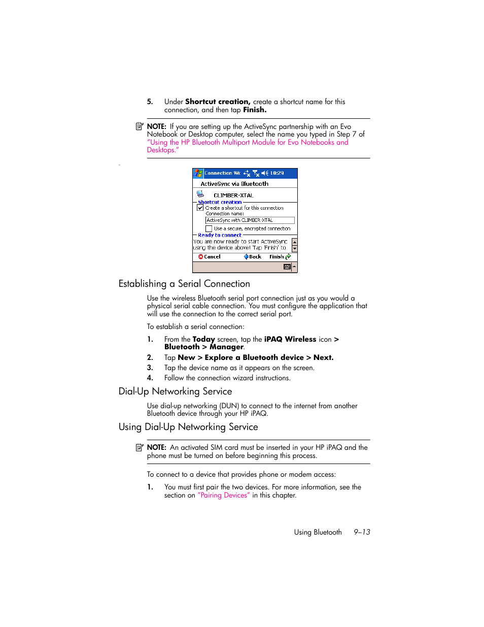 Establishing a serial connection, Dial-up networking service, Using dial-up networking service | Establishing a serial connection –13, Dial-up networking service –13, Using dial-up networking service –13 | HP iPAQ hw6500 User Manual | Page 96 / 170